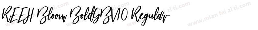 REEJI Bloom BoldGBV10 Regular字体转换